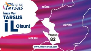 Tarsus Belediyesi imza kampanyası başlattı